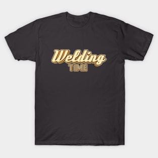 Welding Time typography T-Shirt